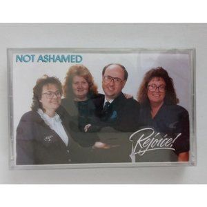 Rejoice Not Ashmed Cassette New Sealed